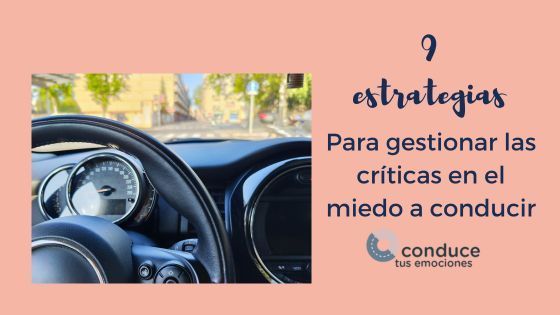 gestionar las criticas en el miedo a conducir